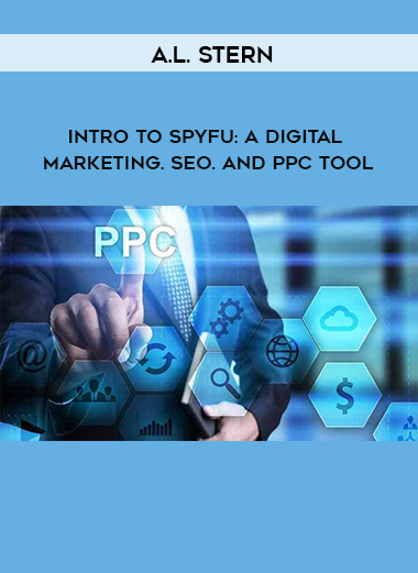 A.L. Stern - Intro To SpyFu: A Digital Marketing. SEO. And PPC Tool download