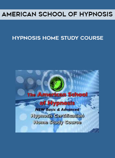 American School of Hypnosis - Hypnosis Home Study Course download