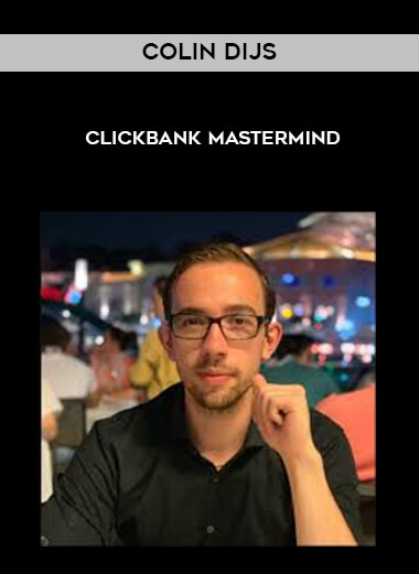 Colin Dijs - ClickBank Mastermind download