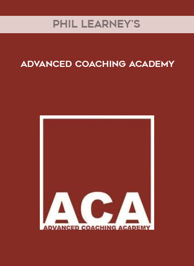 Phil Learney's - Advanced Coaching Academy download