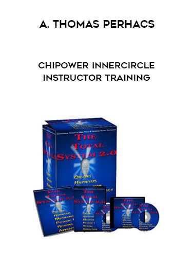 A. Thomas Perhacs - ChiPower Innercircle Instructor Training download