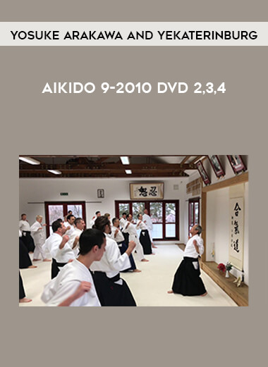 Yosuke Arakawa And Yekaterinburg - Aikido 9-2010 DVD 2