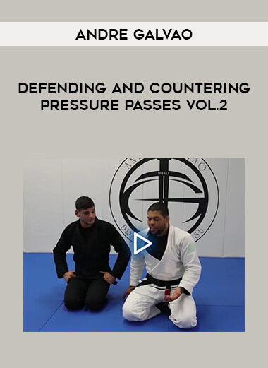 Andre Galvao - Defending and Countering Pressure Passes Vol.2 download