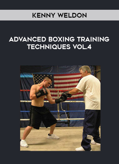 Kenny Weldon - Advanced Boxing Training Techniques Vol.4 download