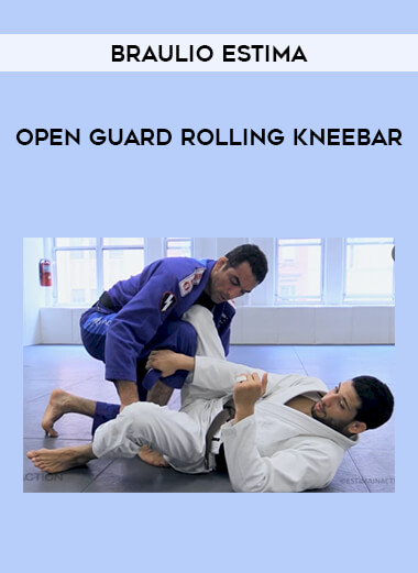 Braulio Estima: Open Guard Rolling Kneebar download