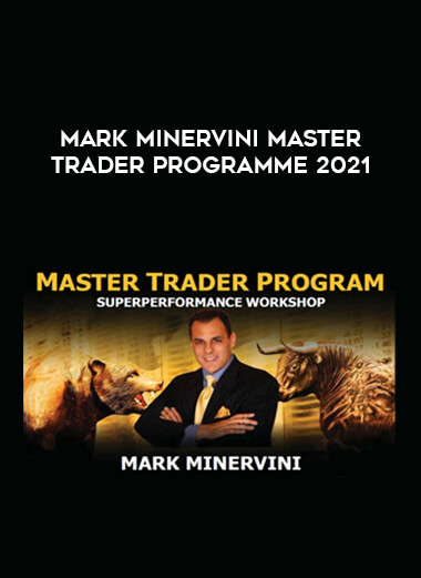 Mark Minervini Master Trader Programme 2021 download