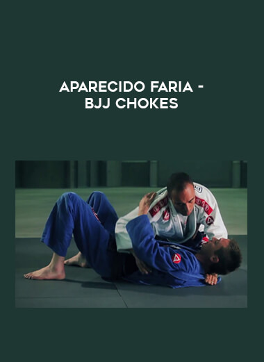 Aparecido Faria - BJJ Chokes download