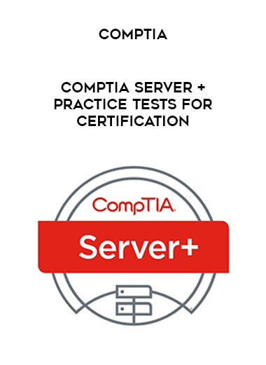 CompTIA : CompTIA Server+ Practice Tests for Certification download