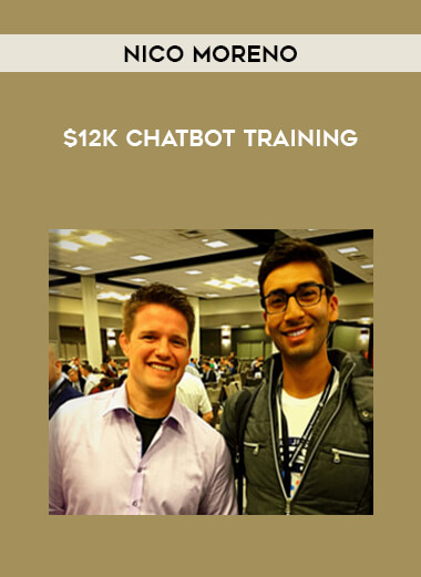 $12K Chatbot Training by Nico Moreno download