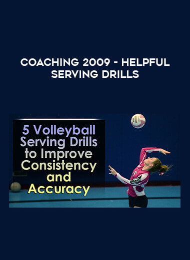 Helpful Serving Drills by Coaching 2009 download