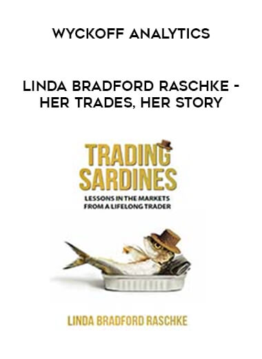 Wyckoff Analytics - Linda Bradford Raschke - Her Trades