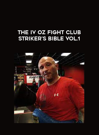 The IV Oz Fight Club Striker's Bible Vol.1 download