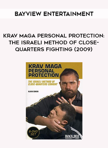 BayView Entertainment - Krav Maga Personal Protection: The Israeli Method Of Close-Quarters Fighting (2009) download