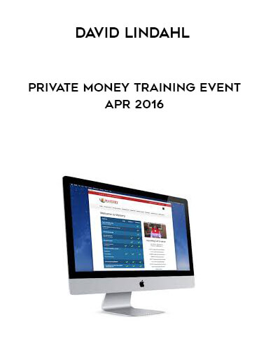 David Lindahl - Private Money Training Event - Apr 2016 download
