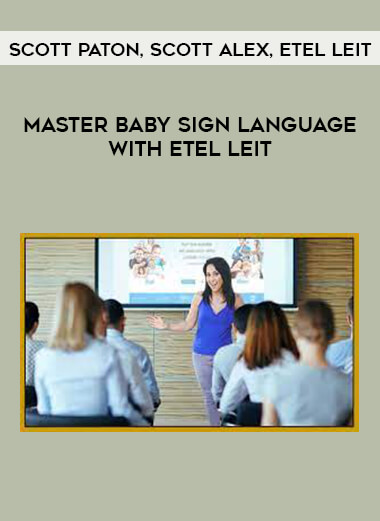 Master Baby Sign Language With Etel Leit by Scott Paton