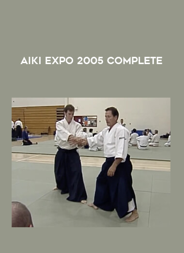 Aiki Expo 2005 complete download