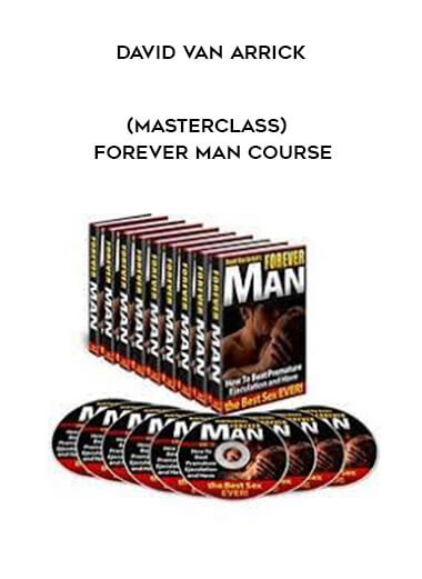 David Van Arrick (Masterclass) - Forever Man Course download