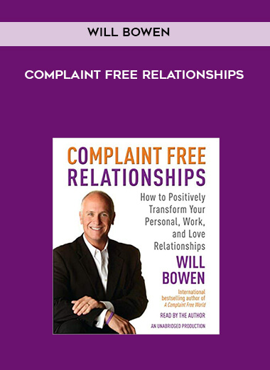 Will Bowen - Complaint Free Relationships download