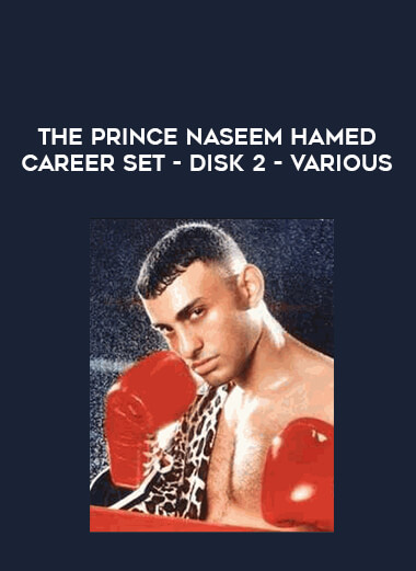 The Prince Naseem Hamed Career Set - Disk 2 - Various download