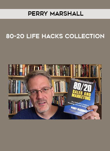 80-20 Life Hacks   Collection by Perry Marshall download