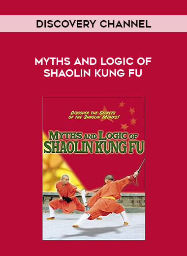 Discovery Channel - Myths and Logic of Shaolin Kung Fu download