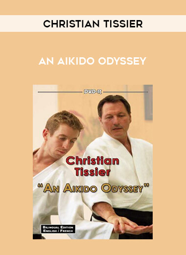 An Aikido Odyssey (Christian Tissier) download