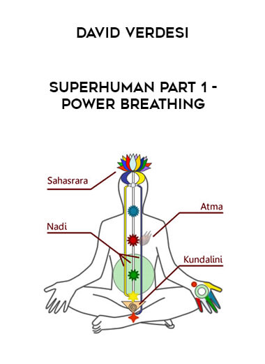 David Verdesi - Superhuman Part 1 - Power Breathing download