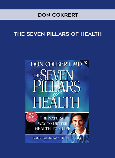 Don CoKrert - The Seven Pillars of Health download