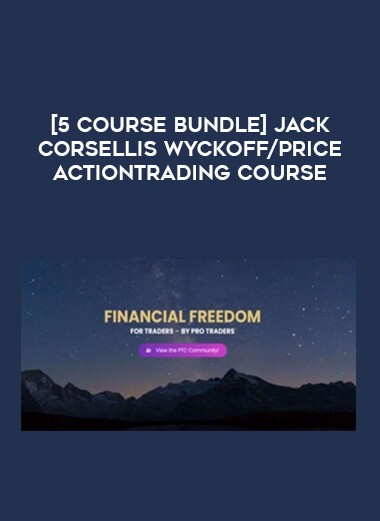 [5 Course Bundle] Jack Corsellis Wyckoff/ Price ActionTrading Course download