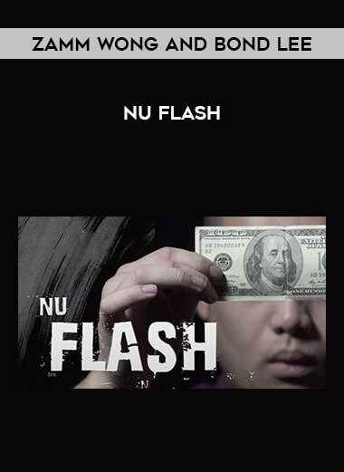 NU FLASH by Zamm Wong and Bond Lee download