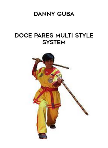 Danny Guba - Doce Pares Multi Style System download