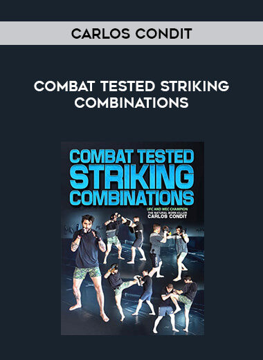 Carlos Condit - Combat Tested Striking Combinations download