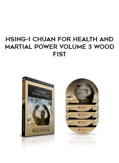 Hsing-I Chuan for Health and Martial Power Volume 3 Wood Fist download