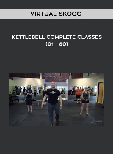 Virtual Skogg - Kettlebell Complete Classes (01 - 60) download