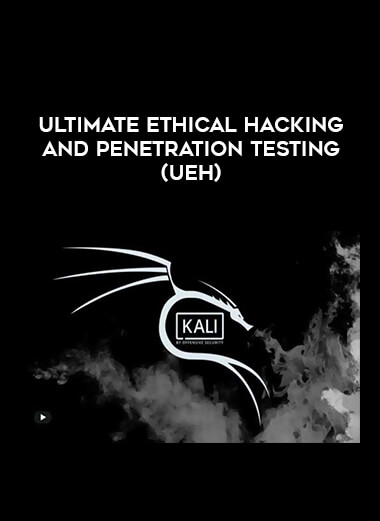 Ultimate Ethical Hacking and Penetration Testing (UEH) download