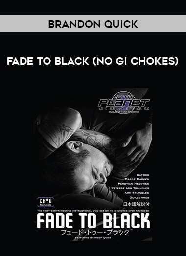 Brandon Quick - Fade To Black (No Gi Chokes) download