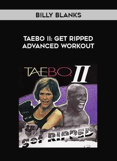 Billy Blanks - TaeBo II: Get Ripped Advanced Workout download