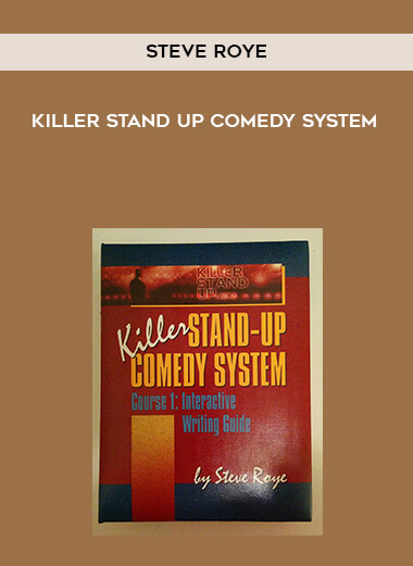 Steve Roye - Killer Stand Up Comedy System download