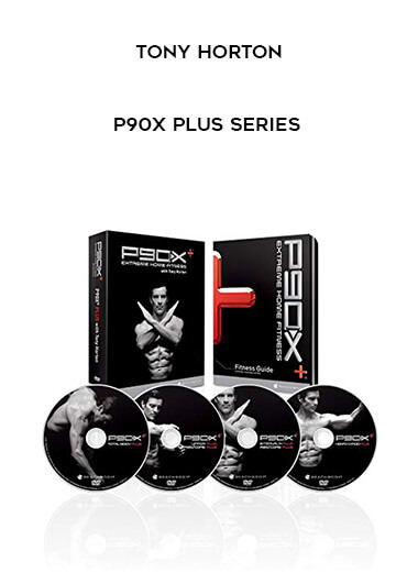 Tony Horton - P90X Plus Series download