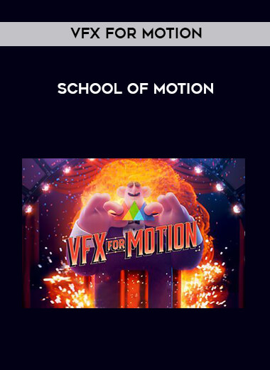 School Of Motion by VFX For Motion download