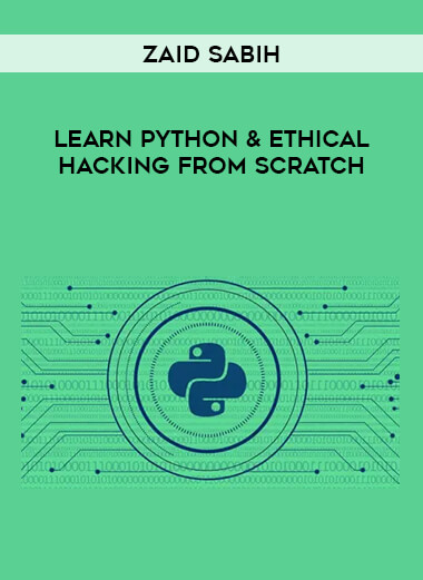 Learn Python & Ethical Hacking From Scratch by Zaid Sabih download