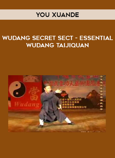 You Xuande - Wudang Secret Sect - Essential Wudang Taijiquan download