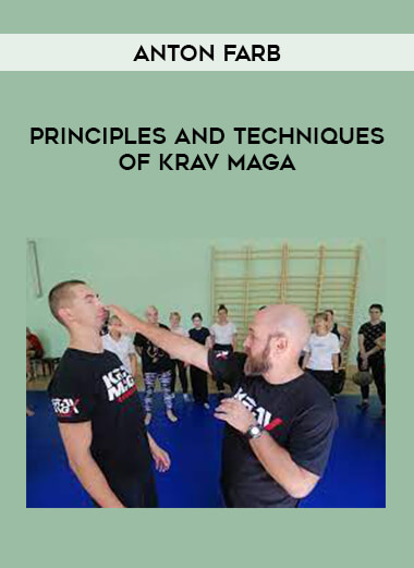 Anton Farb - Principles and techniques of Krav Maga download