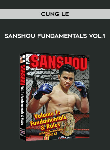 Cung Le - Sanshou Fundamentals Vol.1 download