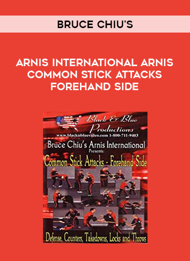 Bruce Chiu's Arnis International Arnis Common Stick attacks Forehand Side download