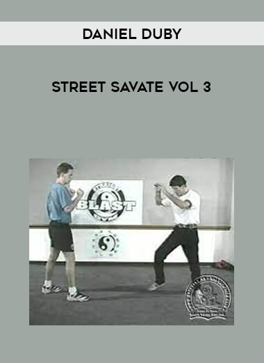 Daniel Duby - Street Savate Vol 3 download