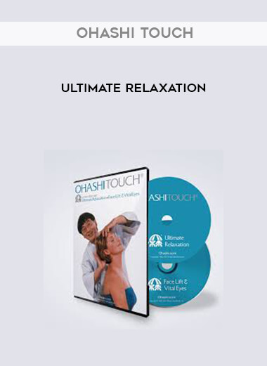 Ohashi Touch - Ultimate Relaxation download