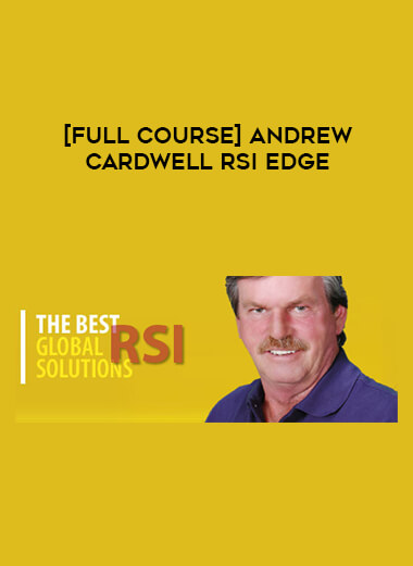 [Full Course] Andrew Cardwell RSI Edge download