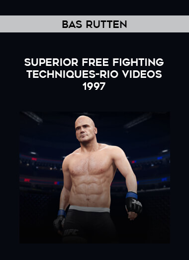 Bas Rutten Superior Free Fighting Techniques-Rio Videos 1997 download