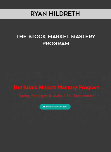 Ryan Hildreth - The Stock Market Mastery Program download